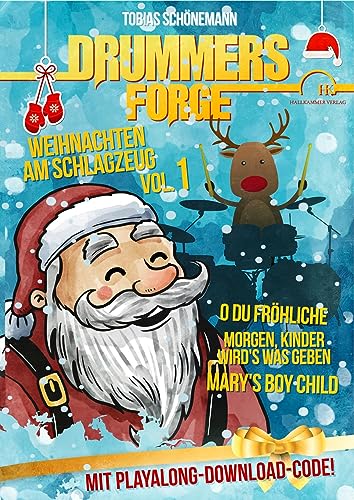 9783000439995: Drummers Forge:Weihnachten am Schlagzeug: Bekannte Weihnachtslieder fr Drumset und Snaredrum