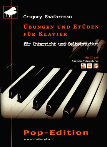 9783000440694: bungen und Etden fr Klavier: fr Unterricht und Selbststudium. Pop-Edition