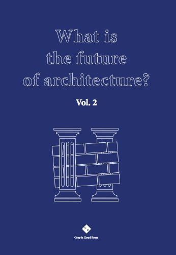 9783000445644: What Is The Future Of Architecture ? Vol.2