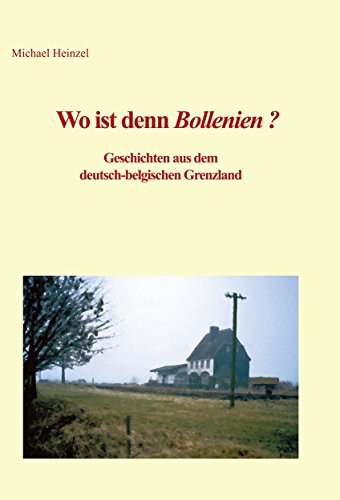 9783000446870: Wo ist denn Bollenien ?