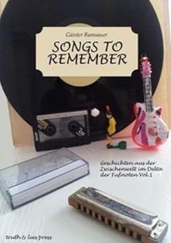 Beispielbild fr Songs to Remember: Geschichten aus der Zwischenwelt im Delta der Funoten. Volume 1 zum Verkauf von medimops