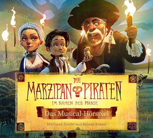 Beispielbild fr Die Marzipanpiraten - Im Namen der Hanse: Das Musical-Hrspiel zum Verkauf von medimops