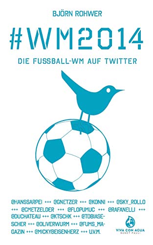 Beispielbild fr #WM2014 zum Verkauf von rebuy recommerce GmbH