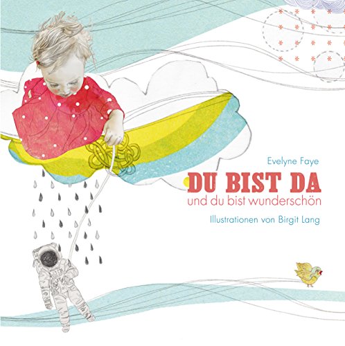 Stock image for DU BIST DA - und du bist wunderschn for sale by medimops