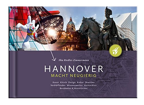Stock image for Hannover macht neugierig for sale by medimops