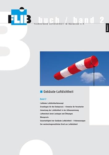 Stock image for Gebude-Luftdichtheit, Band 2 -Language: german for sale by GreatBookPrices