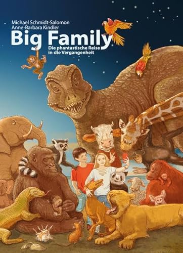 Stock image for Big Family: Die phantastische Reise in die Vergangenheit for sale by medimops