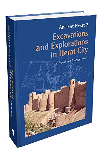 Stock image for Excavations and Explorations in Herat City for sale by ISD LLC