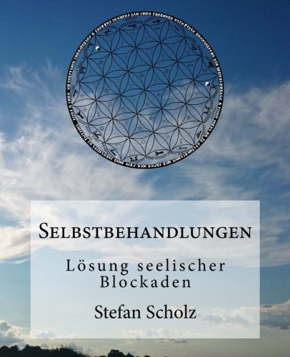 Stock image for Selbstbehandlungen: Lsung seelischer Blockaden for sale by Revaluation Books