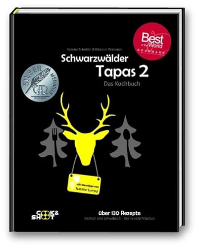 Imagen de archivo de Schwarzwlder Tapas 2 - Das Kochbuch: Badisch-Schwbische Genieertapas mit Weintipps von Natalie Lumpp a la venta por medimops