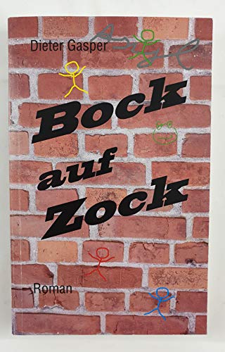 Beispielbild fr Bock auf Zock zum Verkauf von medimops