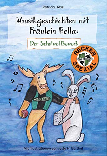 Imagen de archivo de Musikgeschichten mit Frulein Bella: Der Schulwettbewerb a la venta por medimops