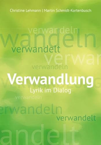 Imagen de archivo de Verwandlung: Lyrik im Dialog a la venta por medimops