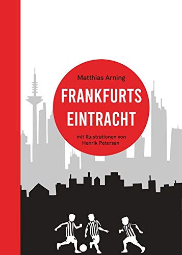 Beispielbild fr Frankfurts Eintracht zum Verkauf von medimops