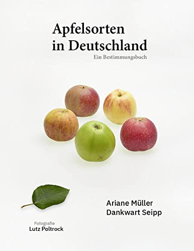 9783000704291: Apfelsorten in Deutschland: Ein Bestimmungsbuch