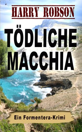 Stock image for Tdliche Macchia (German Edition) for sale by GF Books, Inc.