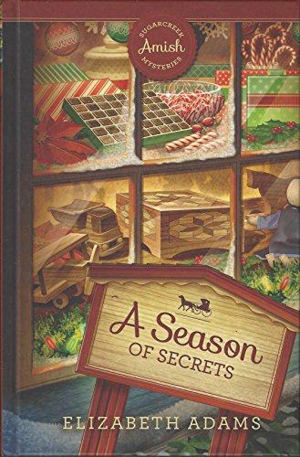 

A Season of Secrets- Sugarcreek Amish Mysteries