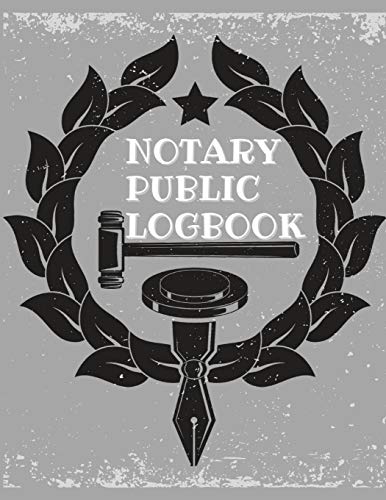 Stock image for Notary Public Log Book: Notary Book To Log Notorial Record Acts By A Public Notary Vol-1 for sale by GreatBookPrices