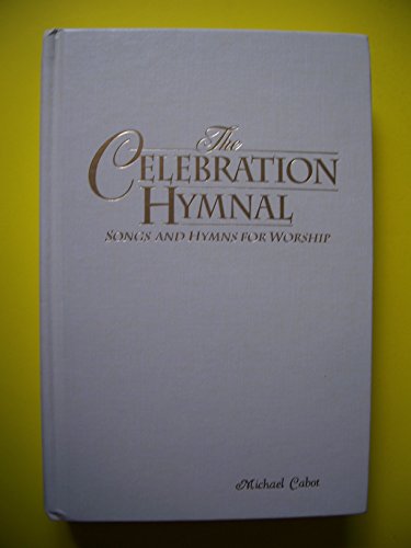 9783010145367: Celebration Hymnal: Songs and Hymns for Worship (Songs and Hymns For Worship)