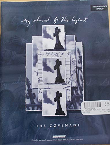 Stock image for My Utmost for His Highest~The Covenant~(medium voice range) for sale by Hawking Books