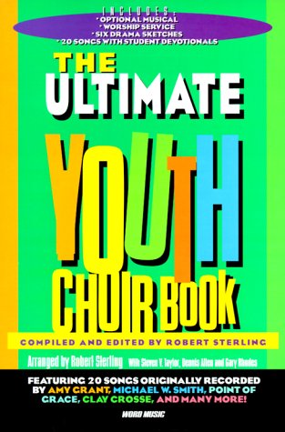 Beispielbild fr Ultimate Youth Choir: Volume 1 zum Verkauf von Better World Books