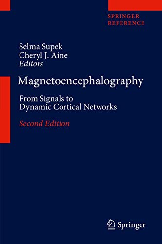 

Magnetoencephalography: From Signals to Dynamic Cortical Networks