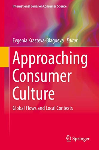 Imagen de archivo de Approaching Consumer Sulture. Global Flows and Local Contexts. a la venta por Gast & Hoyer GmbH