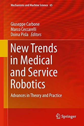 Imagen de archivo de New Trends in Medical and Service Robotics. Advances in Theory and Practice. a la venta por Gast & Hoyer GmbH