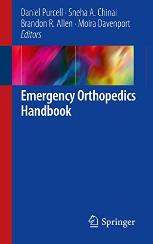 9783030007065: Emergency Orthopedics Handbook