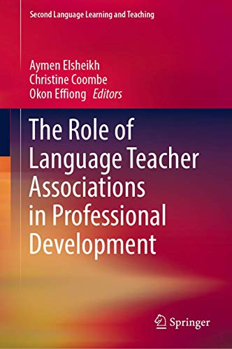 Stock image for The Role of Language Teacher Associations in Professional Development for sale by ThriftBooks-Atlanta