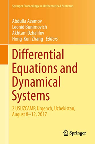 Stock image for Differential Equations and Dynamical Systems. 2 USUZCAMP, Urgench, Uzbekistan, August 8 12, 2017. for sale by Antiquariat im Hufelandhaus GmbH  vormals Lange & Springer