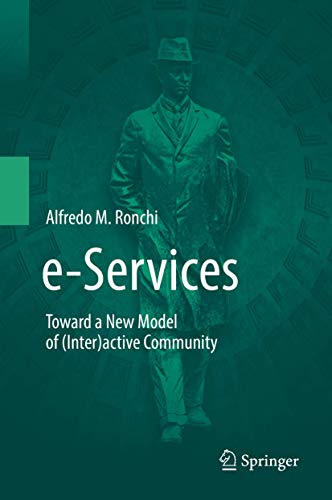Beispielbild fr e-Services: Toward a New Model of (Inter)active Community zum Verkauf von GF Books, Inc.
