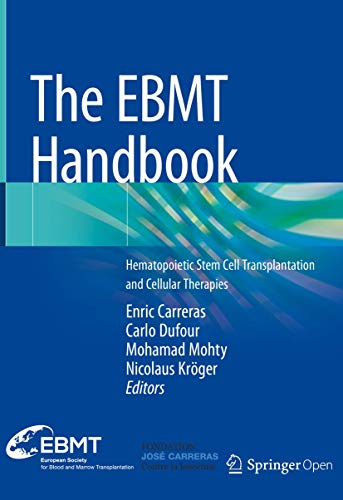 Stock image for The EBMT Handbook: Hematopoietic Stem Cell Transplantation and Cellular Therapies for sale by Revaluation Books