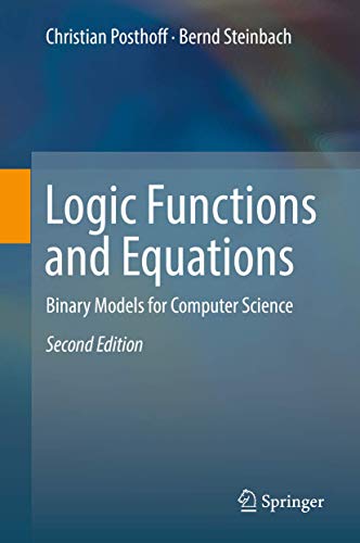 Beispielbild fr Logic Functions and Equations. Binary Models for Computer Science. zum Verkauf von Gast & Hoyer GmbH
