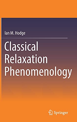 Stock image for Classical Relaxation Phenomenology. for sale by Gast & Hoyer GmbH
