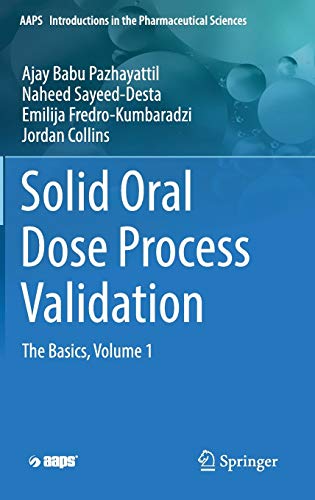 9783030024710: Solid Oral Dose Process Validation: The Basics: 1