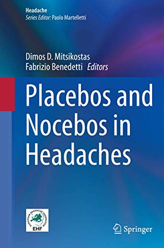 Beispielbild fr Placebos and Nocebos in Headaches. zum Verkauf von Antiquariat im Hufelandhaus GmbH  vormals Lange & Springer