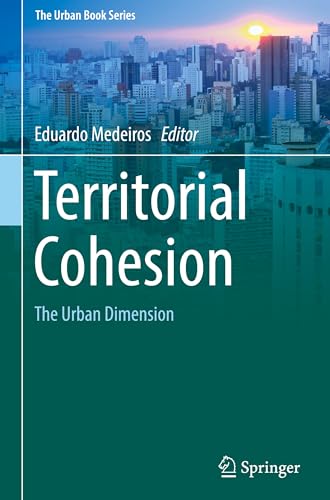 Stock image for Territorial Cohesion. The Urban Dimension. for sale by Antiquariat im Hufelandhaus GmbH  vormals Lange & Springer