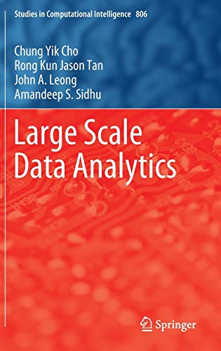 9783030038915: Large Scale Data Analytics: 806 (Studies in Computational Intelligence)