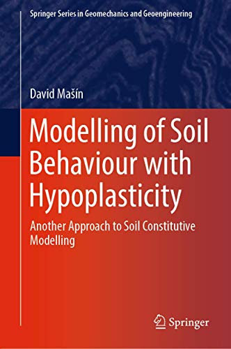 Imagen de archivo de Modelling Of Soil Behaviour With Hypoplasticity a la venta por Books Puddle