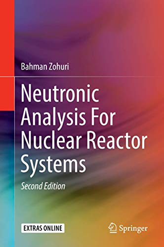 Stock image for Neutronic Analysis For Nuclear Reactor Systems for sale by SpringBooks