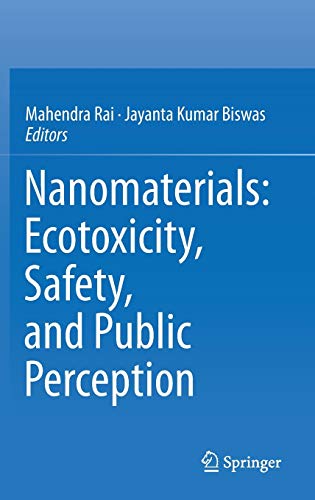 9783030051433: Nanomaterials: Ecotoxicity, Safety, and Public Perception