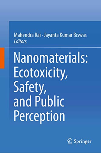 9783030051433: Nanomaterials: Ecotoxicity, Safety, and Public Perception