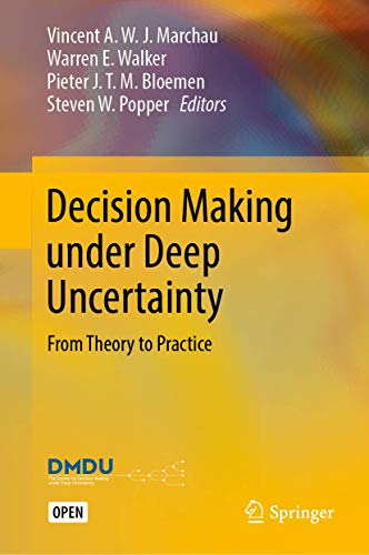 Beispielbild fr Decision Making under Deep Uncertainty: From Theory to Practice zum Verkauf von Buchmarie