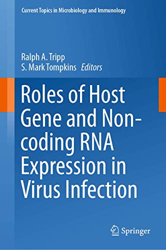 Imagen de archivo de Roles of Host Gene and Non-coding RNA Expression in Virus Infection. a la venta por Antiquariat im Hufelandhaus GmbH  vormals Lange & Springer