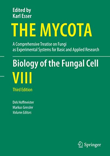 Biology of the Fungal Cell - Markus Gressler