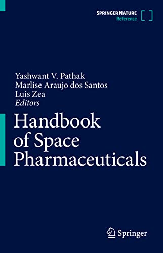 Beispielbild fr Handbook of Space Pharmaceuticals zum Verkauf von Brook Bookstore