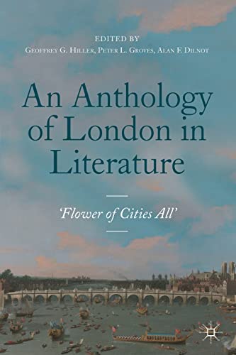 9783030056087: An Anthology of London in Literature, 1558-1914: 'Flower of Cities All'