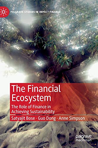 The Financial Ecosystem: The Role of Finance in Achieving