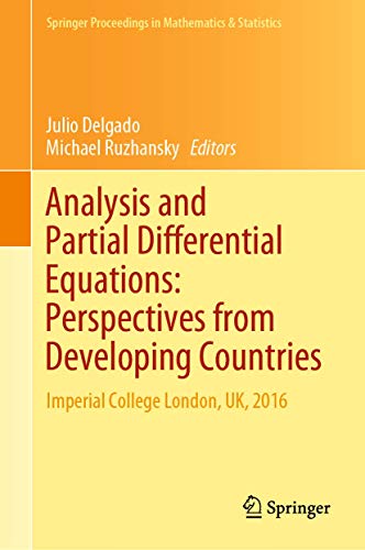 Imagen de archivo de Analysis and Partial Differential Equations: Perspectives from Developing Countries. Imperial College London, UK, 2016. a la venta por Gast & Hoyer GmbH